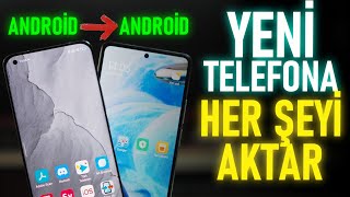 Yeni Telefona Her Şeyi Aktarma | Android Telefondan Android'e Veri Aktarımı Resimi