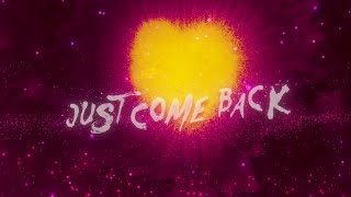 Sheppard - Come Back (Official Lyric Video)