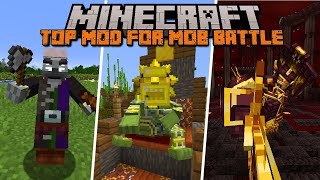 Top 10 Minecraft Mod For Mob Battle (1.16.51.19.2) 2023