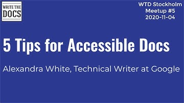 5 Tips for Accessible Docs