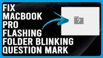 How To Fix MacBook Pro Flashing Folder Blinking Question Mark (Detailed Troubleshooting Guide)