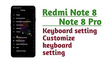 Redmi Note 8 , Note 8 Pro , Keyboard setting Customize keyboard setting tips and tricks
