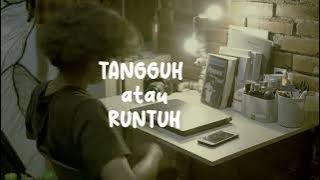 TANGGUH ATAU RUNTUH || FILM PENDEK 1 MENIT