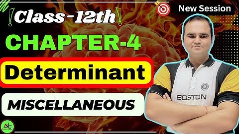 Class 12 Maths | Chapter 4 Miscellaneous Exercise | Full Solutions | CBSE NCERT New Syllabus