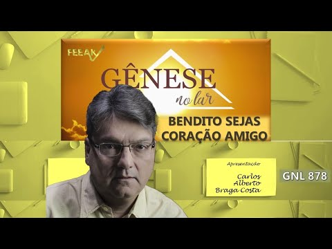 BENDITO SEJAS CORAÇÃO AMIGO - NA VOZ DE CHICO XAVIER - GNL878