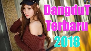 100% Dangdut Pilihan - 18 Lagu Dangdut Terbaru 2018