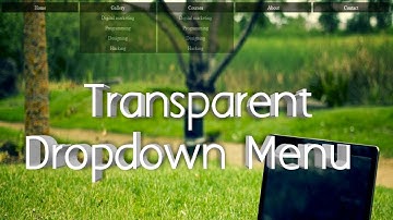 How to create Transparent Dropdown menu in html and css