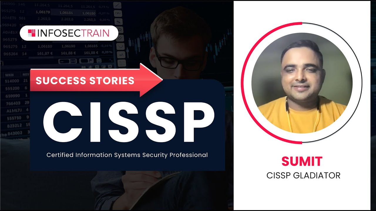 CISSP InfosecTrain Review | CISSP Success Stories | Sumit CISSP ...