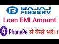 How To Pay Bajaj Finserv Emi By PhonePe