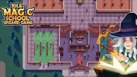 Idle Magic School: Wizard Game (Early Access)
