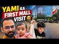 Yami Ka Pehla Mall Experience 😍 | First Time Reaction Must Watch