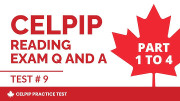 CELPIP Difficult Reading Test with Answers (Part 1 to 4) - Test # 5