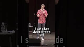 Casinos with comedian Sam Morril