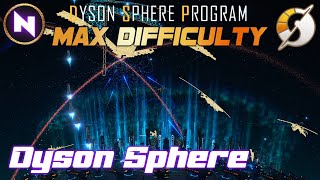 Fastest Way To Clear Planets Max Difficulty Dyson Sphere Program Lets Play