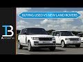 New vs Used vs CPO Land Rovers - Which is Best?