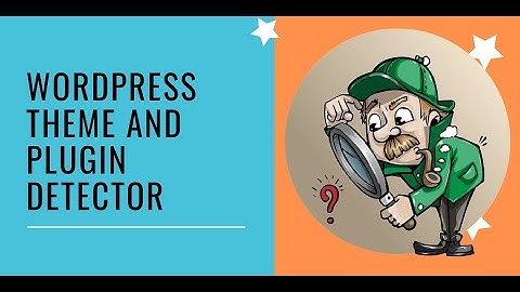 Detect Theme and Plugins of Any Site