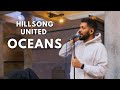 This ANGELIC Voice Will Lift Your SPIRIT | Oceans - Hillsong United