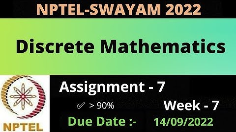 Assignment -7 || Week - 7 || Discrete Mathematics|| NPTEL 2022 ||