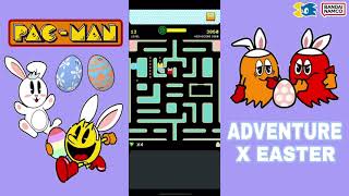 PAC-MAN (iOS) [Easter Adventure 2024 / All Stages] (1 Hour Video)