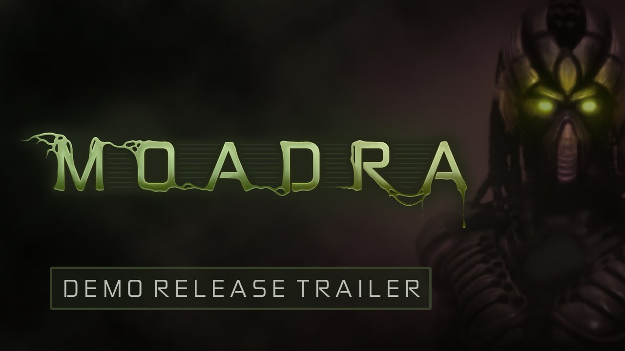 Moadra | Demo Release Trailer
