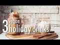 3 vegan holiday drinks * hazelnut hot chocolate * Baileys * egg nog | hot for food