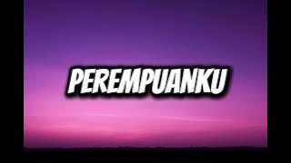 Perempuanku - Irwansyah (Lirik)