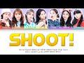 Girls planet 999 999 team pop corn  shoot  color coded lyrics hanromeng