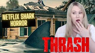 🦈 Thrash- Movie Review