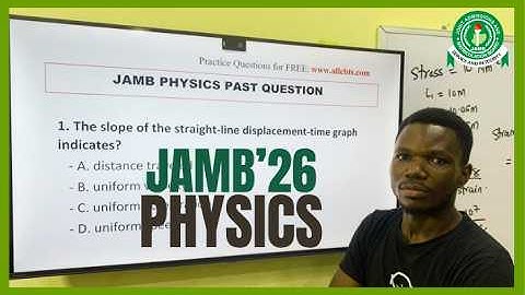 JAMB 2026 PHYSICS PAST QUESTIONS  | 99% Likely & Repeated Topics Explained!