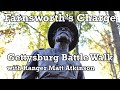 Farnsworth&#39;s Charge - Gettysburg Battle Walk with Ranger Matt Atkinson