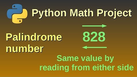 Check for a palindrome number - Python Mathematics Project 10