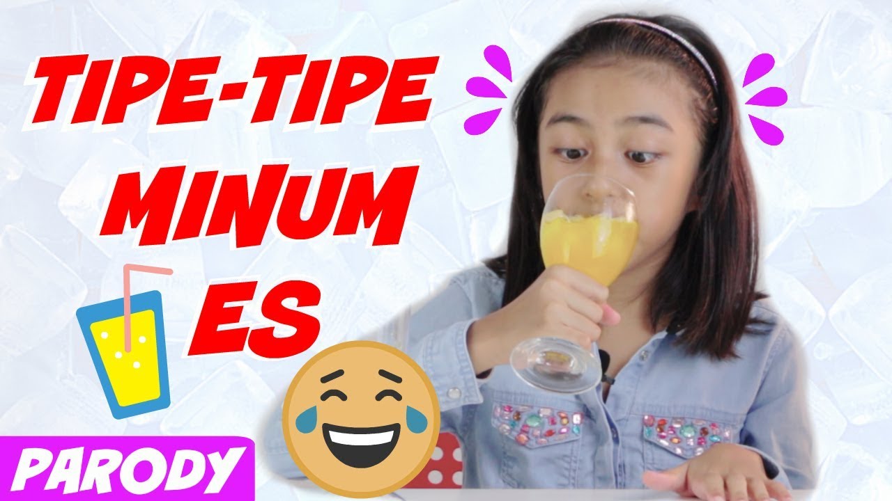 12 Tipe Tipe Minum Es Youtube