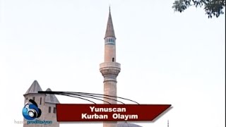 Yunuscan - Kurban Olayım Resimi