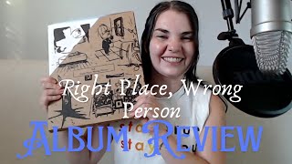 Right Place, Wrong Person Album Review