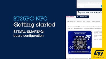 Getting Started ST25PC-NFC (part 3): STEVAL-SMARTAG1 board configuration