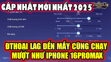 Hướng Dẫn Setting Liên Quân Siêu Mượt Cập Nhật Mới Nhất S2 2025 Chuẩn 100% Cho Điện Thoại Lag