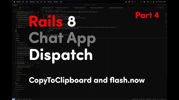 Rails 8 Chat App – Part 4: Copy to Clipboard with Dispatch and Flash Messages