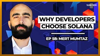 Why Developers Choose Solana
