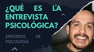La ENTREVISTA PSICOLÓGICA: su definición, características, elementos, roles, factores y fenómenos #1