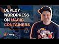 Deploy WordPress on Bunny Magic Containers in minutes