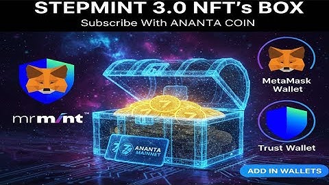How to get ID in Stepmint | Subscribe to NFT Box with Anant Coin | Trust & Metamask Wallet Full