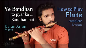 Flute Lesson | Ye Bandhan to Pyar Ka Bandhan Hai | Flute Tutorial  | Elite Music Akola