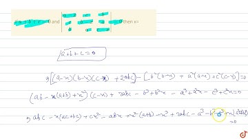 If `a+b+c=0` and `|[a-x,c,b],[c,b-x,a],[b,a,c-x]|=0` then x=