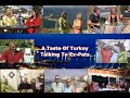 A Taste of Turkey About Life In Kusadasi - Ex-Pats Share Their Experience About Living In Kusadasi