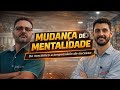 De Mecânico a Empresário de Sucesso: a Mudança de Mentalidade que Ninguém Te Ensinou