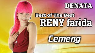 Reny Farida - Cemeng  |  Denata Best of The Best