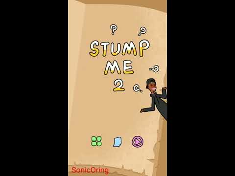 Stump Me 2 Level 1 2 3 4 5 6 7 8 9 10 Walkthrough