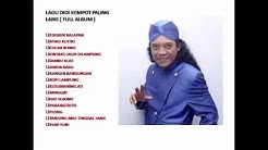 LAGU TERLARIS DIDI KEMPOT ( FULL ALBUM )  - Durasi: 1:03:19. 