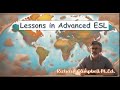 Learn Advanced English ESL Class Lesson 62 with Richard Campbell M.Ed