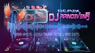 rabah hayoune - vedagh malagh - ✅ remix dj pipino events